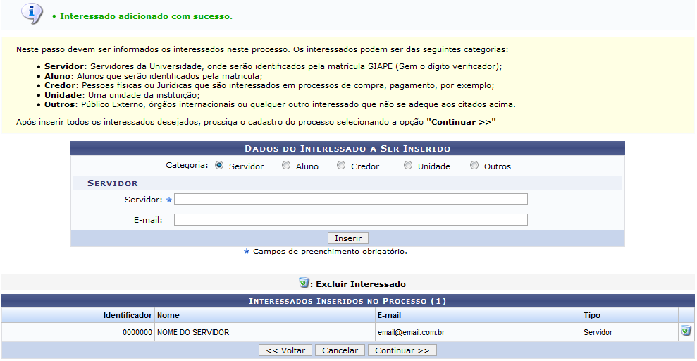 Figura 15: Mensagem de Sucesso; Dados do Interessado a Ser Inserido; Interessados Inseridos no Processo