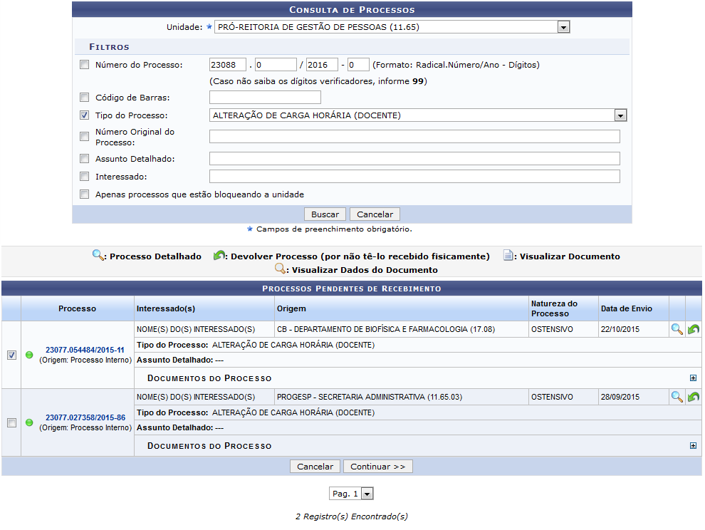 Figura 1: Consulta de Processos; Processos Pendentes de Recebimento